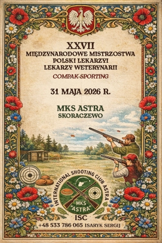 XXVII-International Polish Championships of Doctors and Veterinarians - Compak-Sporting (May 2026)